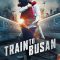 Train to Busan | 부산행