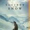 Society of the Snow | La sociedad de la nieve