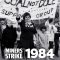 Miners’ Strike 1984: The Battle for Britain