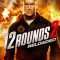 12 Rounds 2: Reloaded