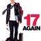 17 Again