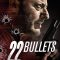 22 Bullets | L’Immortel