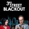 3rd Street Blackout