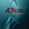 47 Meters Down: Uncaged