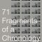 71 Fragments of a Chronology of Chance | 71 Fragmente einer Chronologie des Zufalls