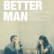 A Better Man