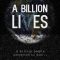 A Billion Lives