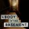 A Body in the Basement