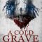 A Cold Grave