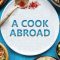 A Cook Abroad