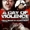 A Day Of Violence