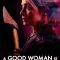 A Good Woman Is Hard to Find