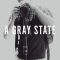 A Gray State