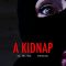 A Kidnap