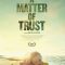 A Matter of Trust | Ingen kender dagen