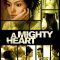 A Mighty Heart