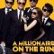 A Millionaire on the Run | 5백만불의 사나이