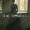 A Quiet Passion