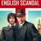 A Very English Scandal