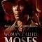 A Woman Called Moses