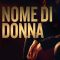 A Woman’s Name | Nome di donna