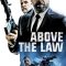 Above the Law | Tueurs