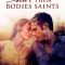 Ain’t Them Bodies Saints