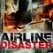 Airline Disaster