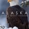 Alaska: Earth’s Frozen Kingdom