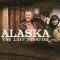 Alaska The Last Frontier