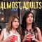 Almost Adults