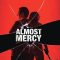 Almost Mercy