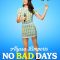 Alyssa Limperis: No Bad Days