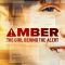 Amber: The Girl Behind the Alert