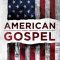 American Gospel: Christ Crucified