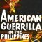 American Guerrilla in the Philippines