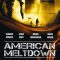 American Meltdown