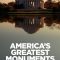 America’s Greatest Monuments