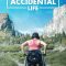 An Accidental Life