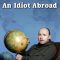 An Idiot Abroad