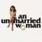 An Unmarried Woman