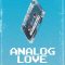 Analog Love