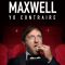 Andrew Maxwell: Yo Contraire