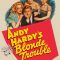 Andy Hardy’s Blonde Trouble