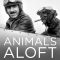 Animals Aloft