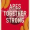 Apes Together Strong