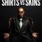 Archie Maddocks: Shirts vs Skins