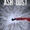 Ash & Dust