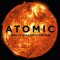 Atomic: Living in Dread and Promise