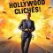 Attack of the Hollywood Clichés!